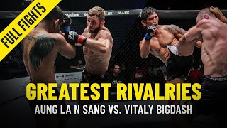 Aung La N Sang vs Vitaly Bigdash  Greatest Rivalries  ONE Full Fights [upl. by Naginnarb]