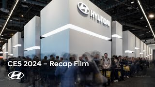 Hyundai at CES 2024  Recap Film [upl. by Millard]