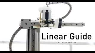 Linear Guide  Cetus 3D [upl. by Nauqram]