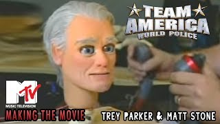 Team America World Police  MTV Making The Movie  Trey Parker amp Matt Stone  2004 [upl. by Lezlie]