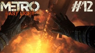 Metro Last Light 1080p Walkthrough 12  تختيم مترو  الضوء الأخير 12  نهر المصير [upl. by Naffets719]