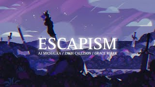 ESCAPISM  Lyrics Video [upl. by Risteau]