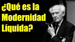 ¿Qué es la Modernidad Líquida  Zygmunt Bauman [upl. by Pinto]