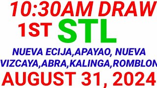 STL  NUEVA ECIJANUEVA VIZCAYA ABRA APAYAOKALINGA ROMBLON August 31 2024 1ST DRAW RESULT [upl. by Aisetal]