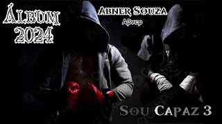 Abner Souza  Sou Capaz 3 [upl. by Britton]