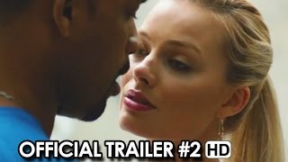 Focus Official Trailer 2 2015  Margot Robbie Will Smith HD [upl. by Gudren]