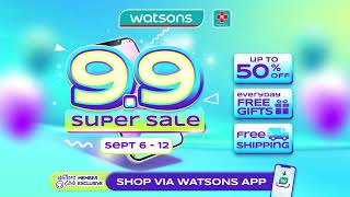 Watsons 99 Super Sale is here 🎉🛍️ [upl. by Meredeth]