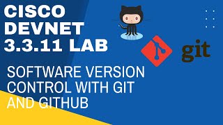 3 3 11 Lab Software Version Control with Git [upl. by Mansur]