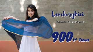 Lamberghini  Official Female Cover  Simran Bejwani  The Doorbeen Feat Ragini [upl. by O'Neil91]