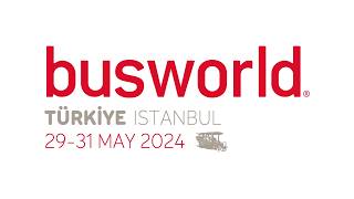 Busworld Türkiye 2024  Aftermovie [upl. by Rehtaef]