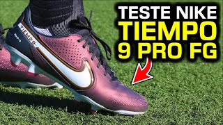 MELHOR que Nike PREMIER 3 e TIEMPO 9 ELITE 👀  Teste chuteira campo Nike Tiempo Legend 9 Pro FG [upl. by Eitsirhc896]