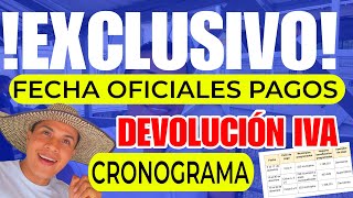 🥰EXCLUSIVO Fecha Oficial PAGOS DEVOLUCIÓN IVA Colombia 4 5 y 6 de 2023 DICIEMBRE 2023 CONSULTAS [upl. by Cross]