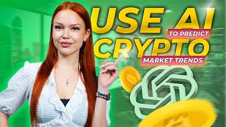 How to Use AI to Predict Crypto Market Trends And Avoid Losses [upl. by Sirmons42]