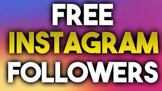 Instagram Followers Hack  How to get FREE Instagram Followers in 2019 IOSANDROID new [upl. by Cohlier871]