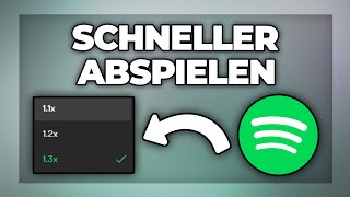 Spotify Geschwindigkeit erhöhen  schneller abspielen  Tutorial [upl. by Origra429]