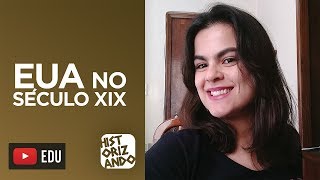 EUA no Século XIX [upl. by Nea]