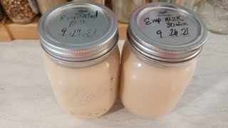 Ive Modified My Home Canned EVAPORATED MILK [upl. by Gelman763]