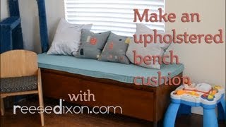 How to Make an Upholstered Bench Cushion [upl. by Yvonner]