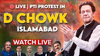 🔴PTI Protest In DChowk  Ali Amin Gandapur Reach Islamabad Islamabad Situation  Story Time [upl. by Gyimah]