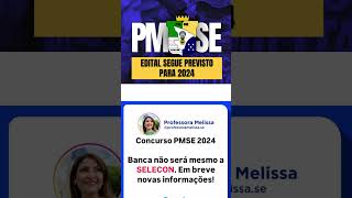 Edital PMSE 2024 nova banca pmse edital2024 selecon policia concurso [upl. by Noskcaj]