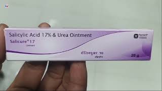 Salicure 17 Ointment  Salicylic Acid 17 amp Urea Ointment  Salicure Ointment Uses  Salicure 17 Oin [upl. by Amoeji709]