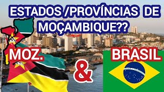 Quantos estados tem Brasil🇧🇷 e 🇲🇿 MoçambiquecadeirantedaAfrica [upl. by Xam]