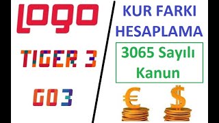 LOGO DA KUR FARKI HESAPLAMASI  KUR FARKI FATURASI 3065 Sayılı Kanun [upl. by Hudis]