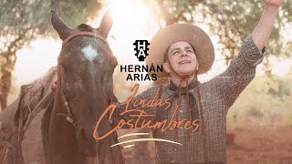 Hernán Arias  Lindas Costumbres Videoclip Oficial [upl. by Rajiv956]