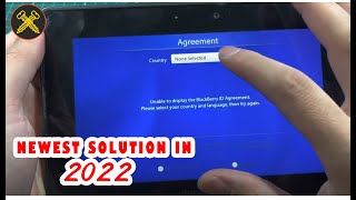 Fix Blackberry Playbook Issue Unable to display the BlackBerry ID Agreement in December 2022 [upl. by Lletnohs]
