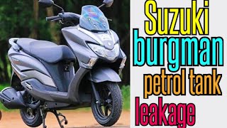 Suzuki burgman petrol tank leakageTamil YouTube videos YouTube video [upl. by Latreece413]