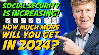 Social Security Is INCREASING In 2024 How Much Will You Get 🤑 [upl. by Mellisent]