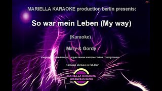 Mary amp Gordy So leb dein Leben Karaoke Version [upl. by Aidyl]