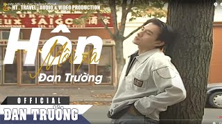 HÔN MÔI XA  ĐAN TRƯỜNG OFFICIAL [upl. by Toolis]