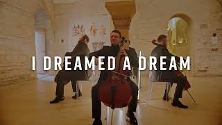 I Dreamed a Dream Les Misérables  Prague Cello Quartet Official Audio [upl. by Sethrida]