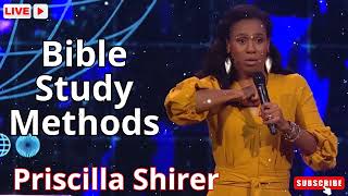 Priscilla Shirer  Bible Study Methods [upl. by Pirzada]