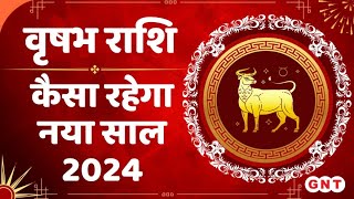 Taurus Yearly Horoscope जानिए वृषभ राशि वालों के लिए कैसा होगा नया साल 2024  वृषभ वार्षिक राशिफल [upl. by Nylidam77]