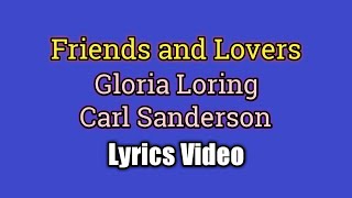 Friends and Lovers  Carl Anderson ft Gloria Loring Lyrics Video [upl. by Vanzant]