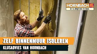 Binnenmuur isoleren met HORNBACH [upl. by Ramirol]