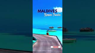 quot Romance Paradise in Maldives 🇲🇻❤️  A Lovers Dream Destination quot [upl. by Ahsinik164]