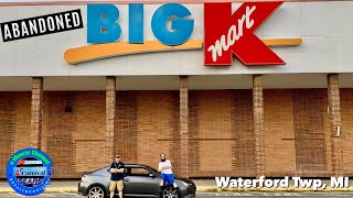 Abandoned BIG KMART Waterford Twp MI w MannyQuacioua savethekmarts reels explore [upl. by Ayita]