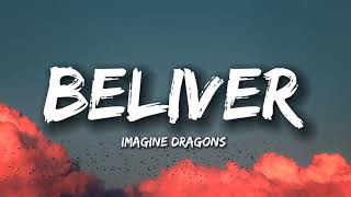 Imagine dragons  Believer Lyrics [upl. by Yboc356]