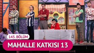 Mahalle Katkısı 13 145 Bölüm  Çok Güzel Hareketler 2 [upl. by Namzaj]