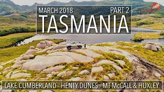 Tasmania by 4WD Part 2  Lake Cumberland Track  Mt McCall  Mt Huxley  Henty Dunes 2018 144 [upl. by Airda]