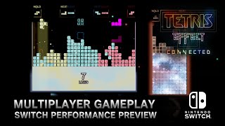 Tetris Effect Connected Multiplayer Gameplay Performance Preview  Nintendo Switch [upl. by Begga]