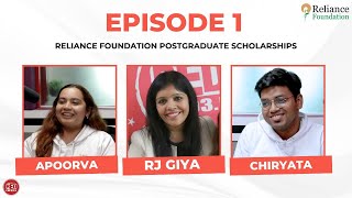 Reliance Foundation PostGraduate Scholarships  Ep  1 [upl. by Onairotciv424]