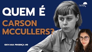 Quem é Carson McCullers [upl. by Nahseez]