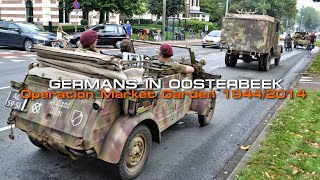 Germans in Oosterbeek  Operation Market Garden 19442014 [upl. by Nnaes]