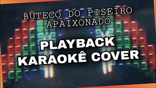 DUAS  VERSÃO DANILO PISADINHA  PLAYBACK E KARAOKÊ  BUTECO DO PISEIRO APAIXONADO [upl. by Magen53]