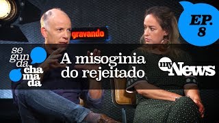 A MISOGINIA DO REJEITADO [upl. by Arita157]