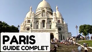 Paris guide complet  Documentaire [upl. by Rudyard228]